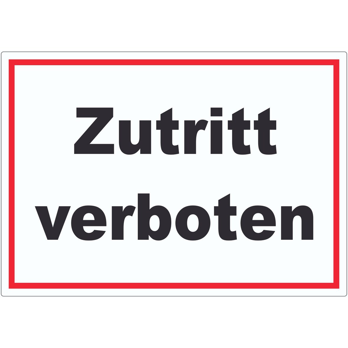 Zutritt verboten Schild schwarz-weiß-rot A1 (594x841mm)