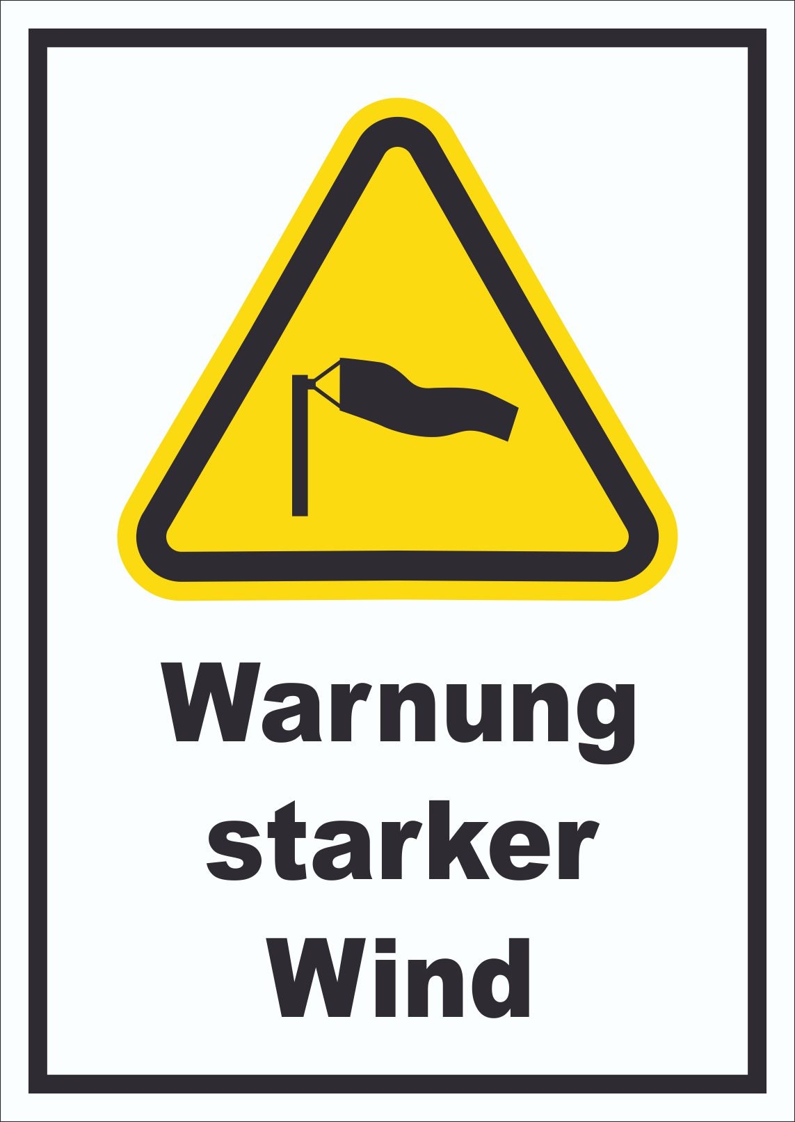 Schild Warnung starker Wind A0 Rückseite selbstklebend
