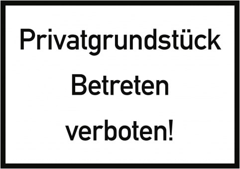 Privatgrundstück Betreten verboten!, Alu, 350x250 mm