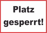 thumbnail of Platz Gesperrt Schild Sportverein A3 Rückseite selbstklebend