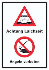 thumbnail of Achtung Laichzeit Angeln verboten hochkant Schild A1 (594x841mm)