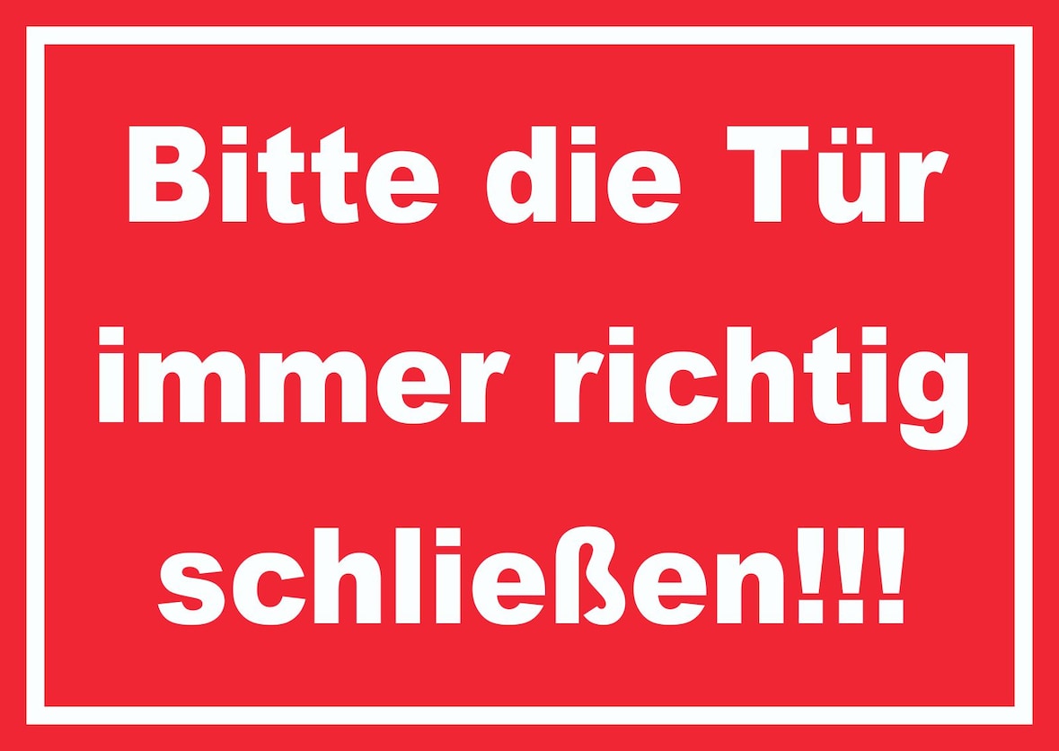 Schild Bitte die Tür immer richtig weiss-rot A0 (841x1189mm)