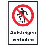 thumbnail of Aufsteigen verboten Schild A6 (105x148mm)