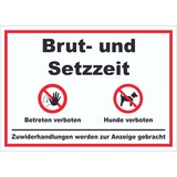thumbnail of Brut- und Setzzeit Betreten verboten Hunde verboten Schild A6 (105x148mm)