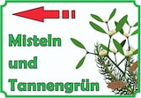 thumbnail of Misteln und Tannengrün Verkaufsschild  Pfeil links Hofladen Verkaufsförderung A0 Rückseite selbstklebend