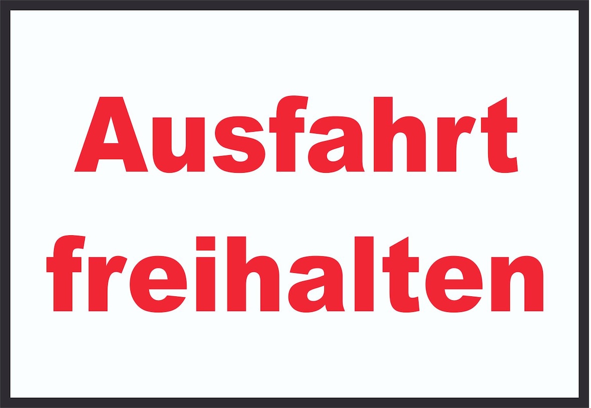 Ausfahrt freihalten Schild rot-weiß-schwarz A5 Rückseite selbstklebend