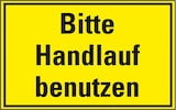 thumbnail of Aufkleber I Hinweisschild Bitte Handlauf benutzen, Folie, selbstklebend, 300x200mm