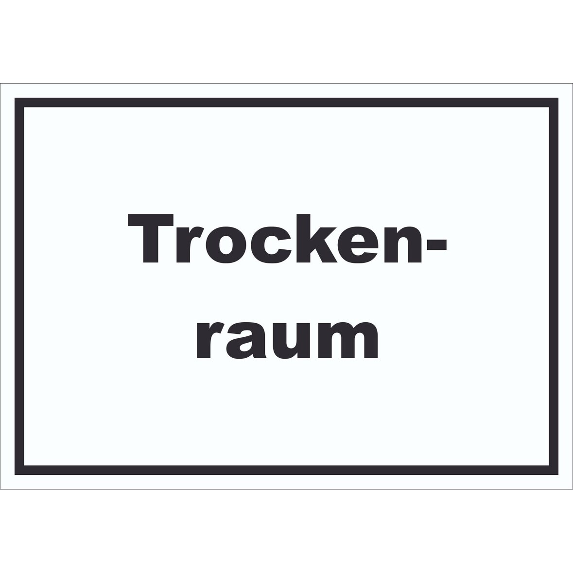 Trockenraum Schild mit Text Wäsche trocknen waagerecht A2 Rückseite selbstklebend