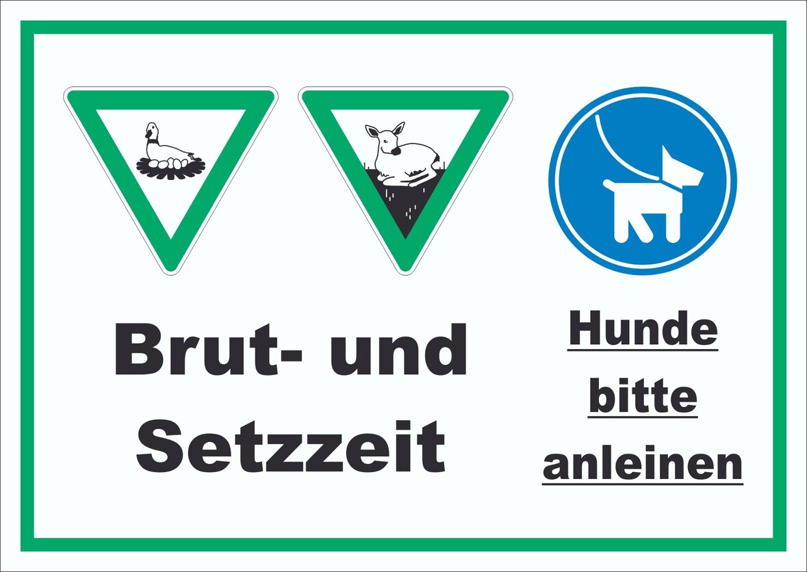 Brut- und Setzzeit Hund anleinen Schild A0 (841x1189mm)