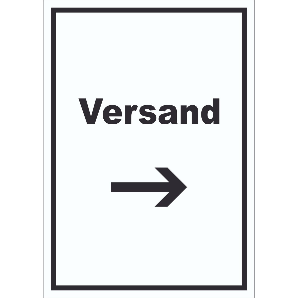 Versand Schild mit Text und Richtungspfeil rechts Lieferung shipping hochkant A0 (841x1189mm)