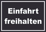thumbnail of Einfahrt freihalten Schild weiß-schwarz A0 (841x1189mm)