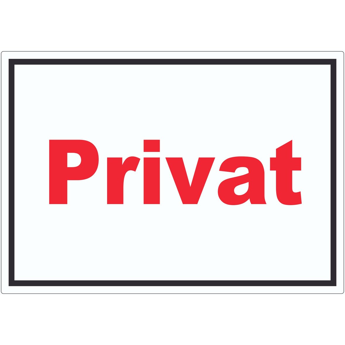 Privat Schild rot-weiß-schwarz A1 Rückseite selbstklebend