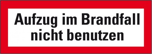 Aufkleber I Feuerwehrschild Aufzug im Brandfall nicht benutzen, DIN 4066, Folie, 297x105mm, DIN 4066