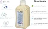 thumbnail of Handreiniger, Grobreiniger Titan Spezial für härtere Verschmutzungen, 6 Vakuumflaschen à 2.000ml je SET