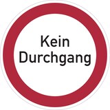 thumbnail of Verbotsschild, Kein Durchgang - praxisbewährt - 200 mm Folie selbstklebend