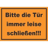 thumbnail of Schild Bitte die Tür immer leise schwarz-orange A5 Rückseite selbstklebend