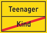 thumbnail of Teenager Kind Schild Ortsschild A2 Rückseite selbstklebend