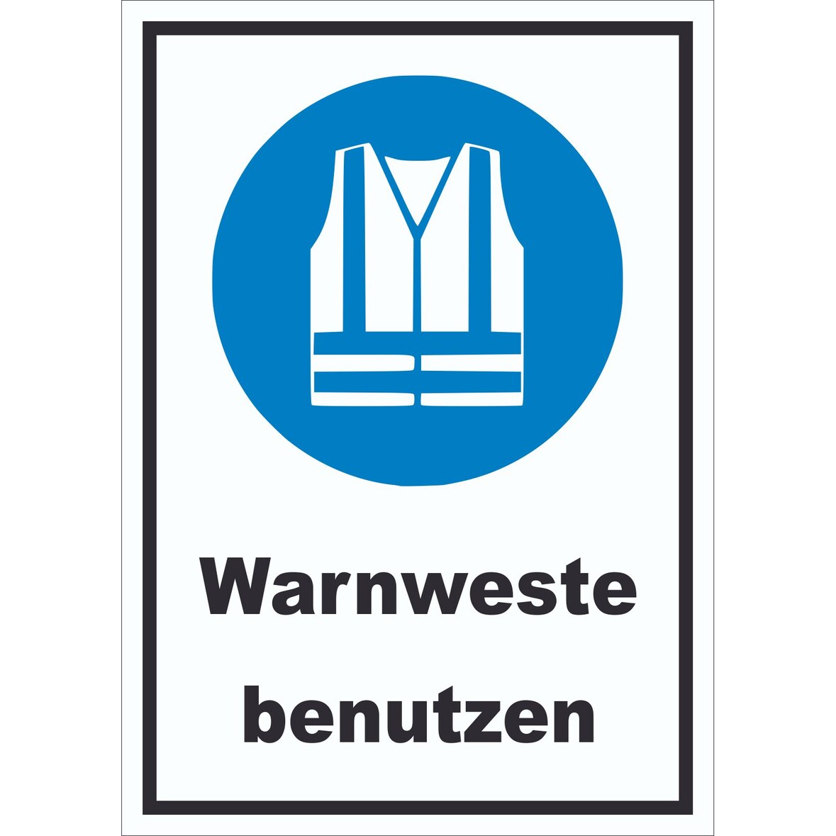 Warnweste benutzen Schild A6 (105x148mm)