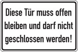 thumbnail of Aufkleber Türschild, Diese Tür muss offen bleiben... - 300 x 200 mm Folie selbstklebend