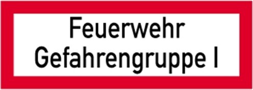 Schild Feuerwehr Gefahrengruppe I, Alu, 297x105 mm