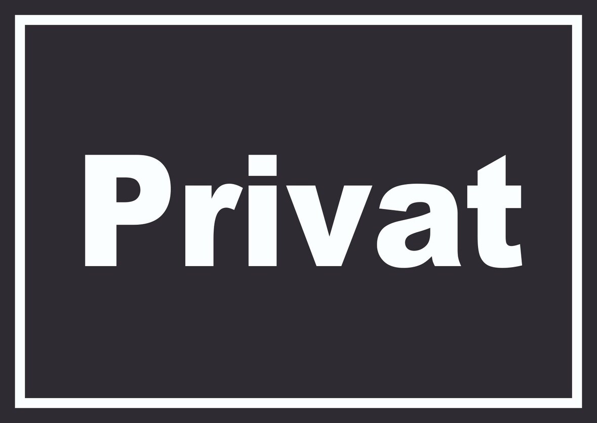 Privat Schild weiß-schwarz A0 Rückseite selbstklebend