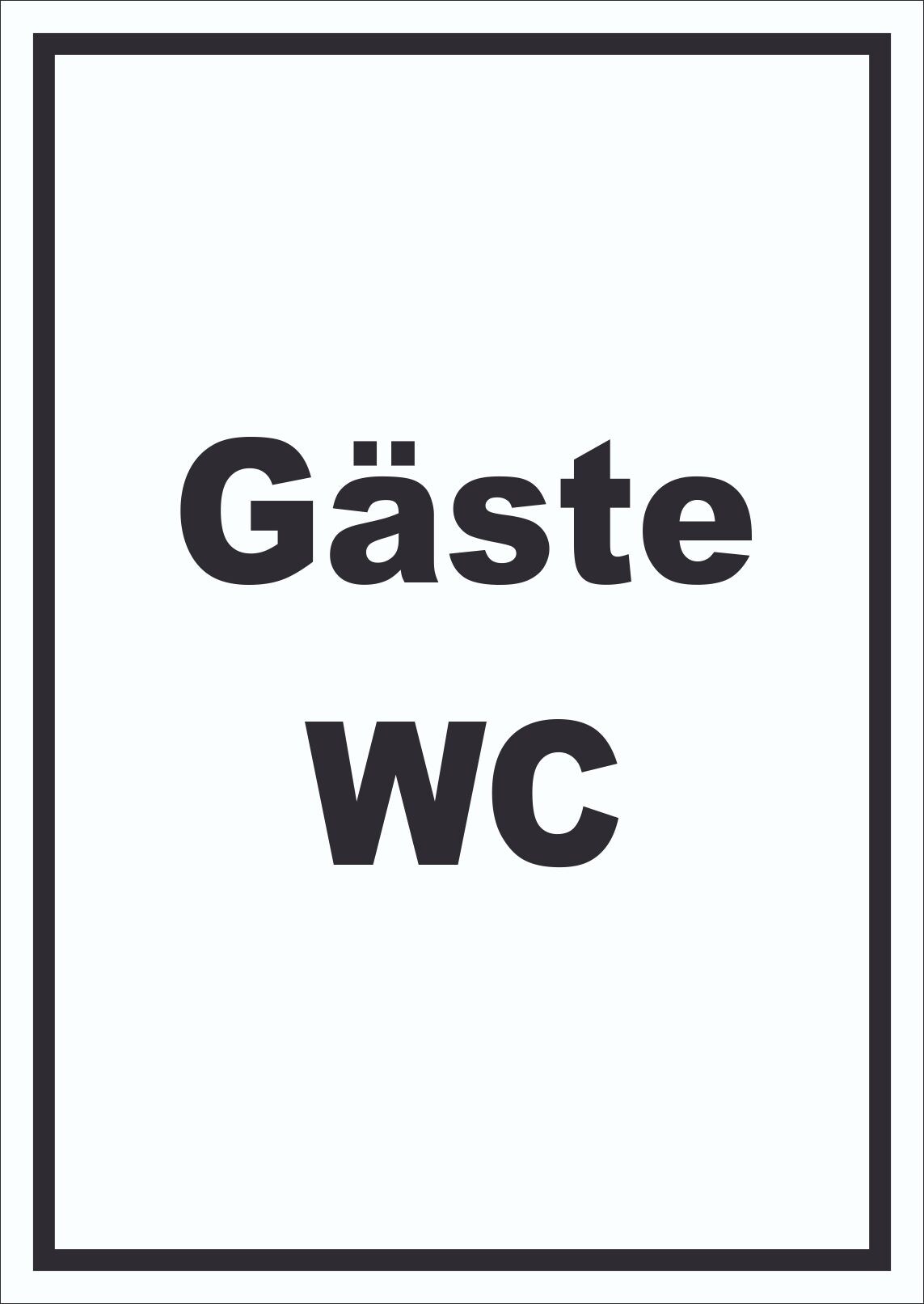 Gäste WC Schild mit Text Toilette hochkant A3 Rückseite selbstklebend