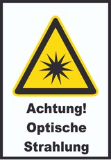thumbnail of Achtung Optische Strahlung A3 (297x420mm) Schild