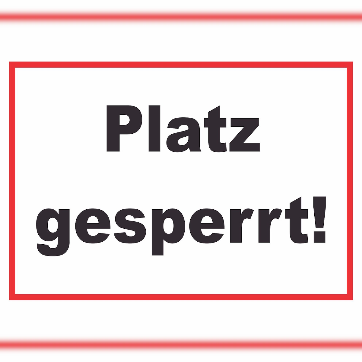 HB-Druck Platz Gesperrt Schild Sportverein A5 (148x210mm)