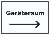 thumbnail of Geräteraum Schild mit Text und Richtungspfeil rechts Schuppen waagerecht A6 Rückseite selbstklebend