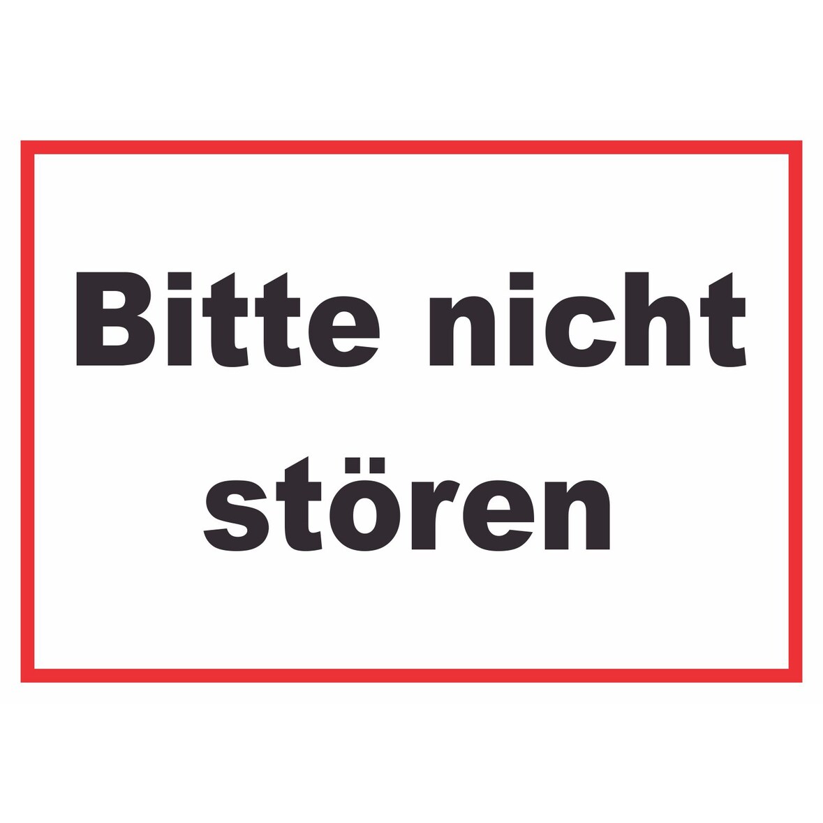 Bitte nicht stören Schild A3 Rückseite selbstklebend