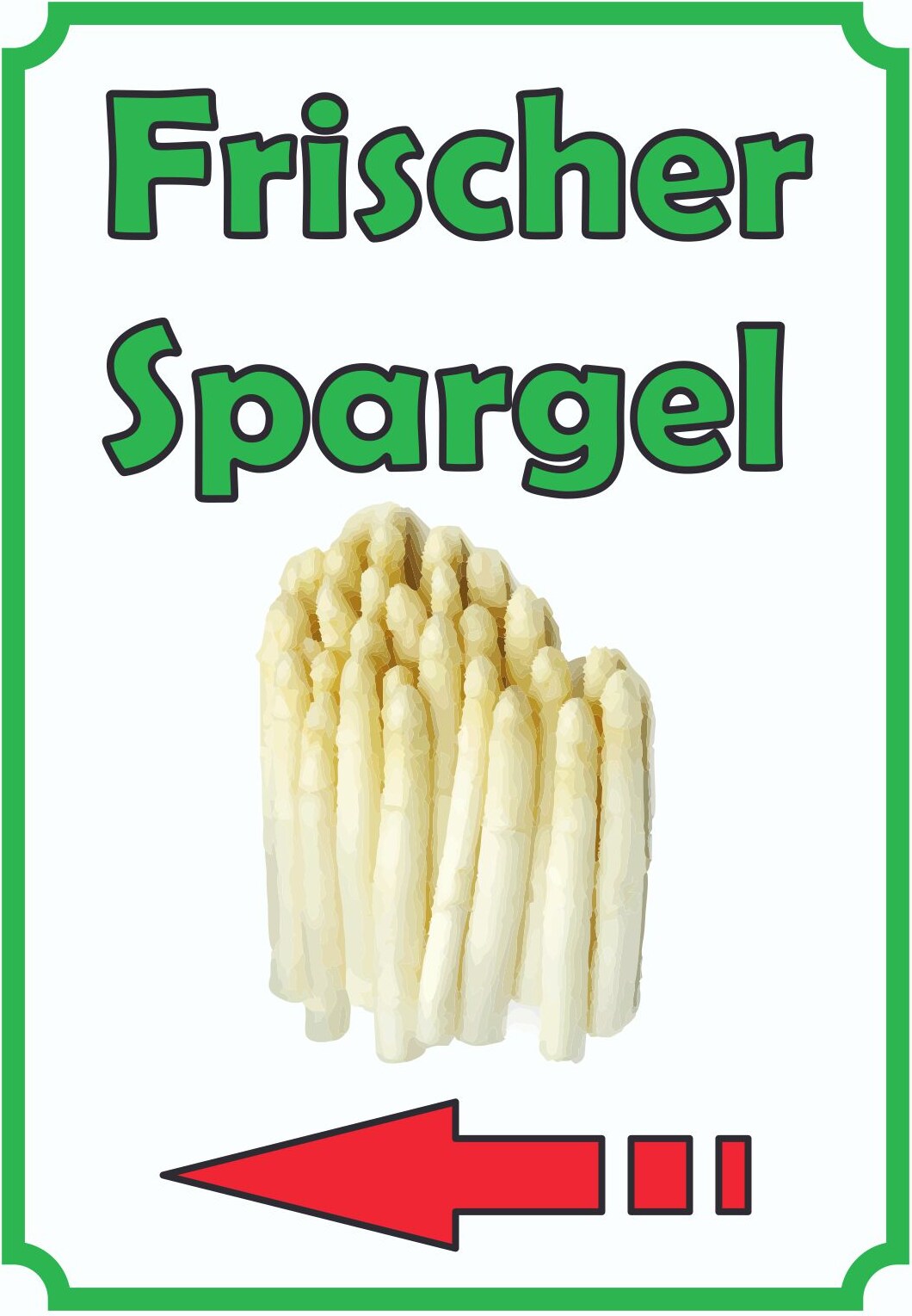 Verkaufsschild Schild Spargel Hochkant mit Pfeil links A3 (297x420mm)