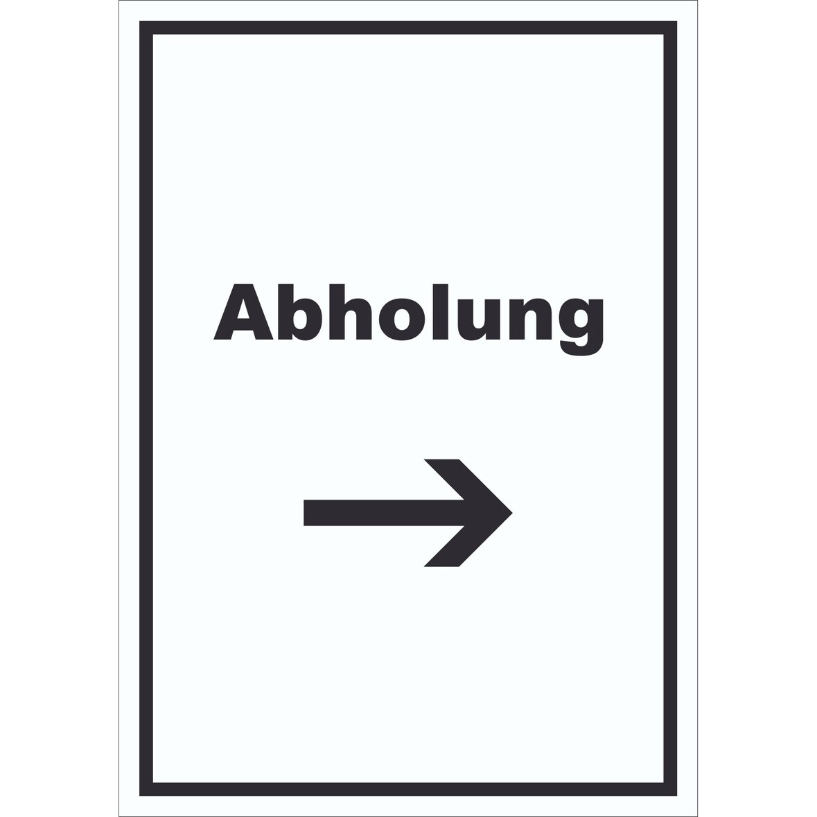 Abholung Schild mit Text und Richtungspfeil rechts Post hochkant A3 (297x420mm)