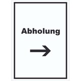 thumbnail of Abholung Schild mit Text und Richtungspfeil rechts Post hochkant A3 (297x420mm)