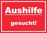 thumbnail of Aushilfe gesucht Schild mit Text Aushängeschild rot-weiss A1 (594x841mm)