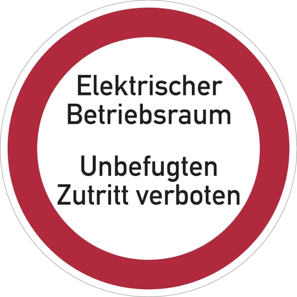 Verbotsschild, Elektrischer Betriebsraum Unbefugten Zutritt verboten - praxisbewährt - 200x1.5 mm Kunststoff
