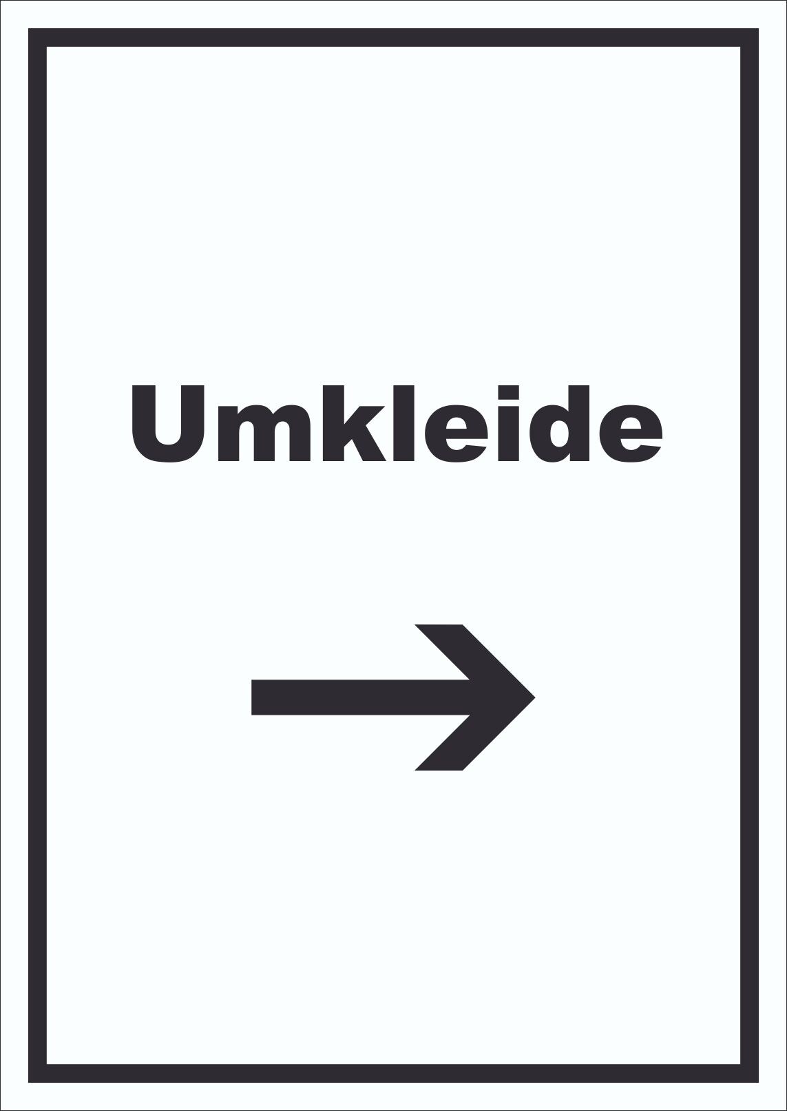 Umkleide Schild mit Text und Richtungspfeil rechts Ankleide Kabine hochkant A3 Rückseite selbstklebend