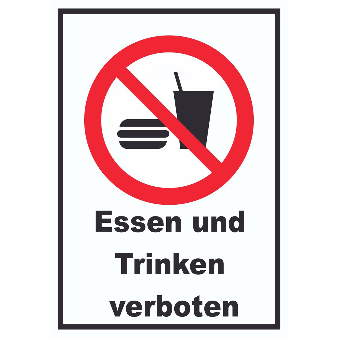Essen und Trinken verboten 2 Schild A5 (148x210mm)