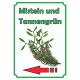 thumbnail of Misteln und Tannengrün Schild Hochkant mit Pfeil links A0 Rückseite selbstklebend
