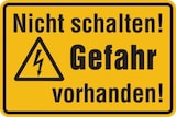 thumbnail of Warnschild, Nicht schalten! Gefahr vorhanden!, 120 x 200 mm - 200x120x1.5 mm Kunststoff