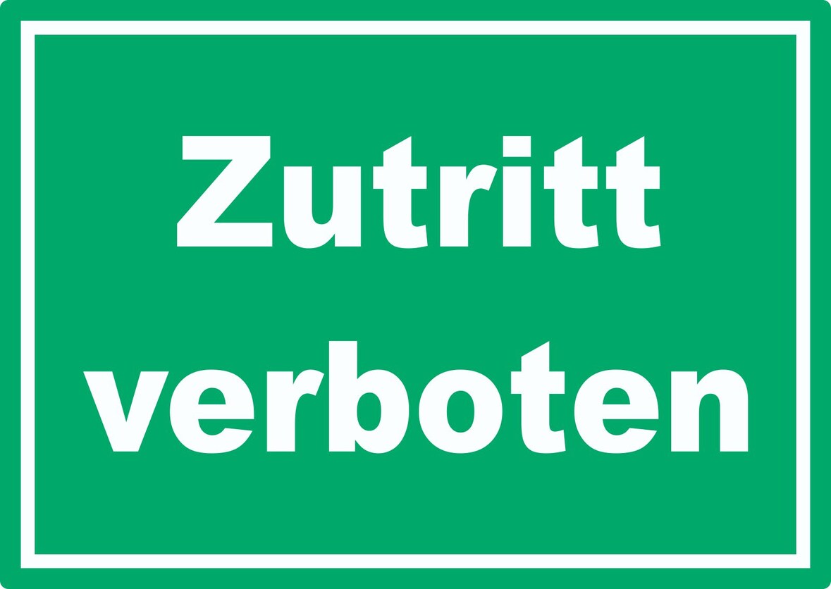 Zutritt verboten Schild grün-weiß A0 Rückseite selbstklebend