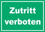 thumbnail of Zutritt verboten Schild grün-weiß A0 Rückseite selbstklebend