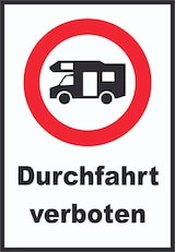 thumbnail of Wohnmobil Durchfahrt verboten Schild A4 (210x297mm)