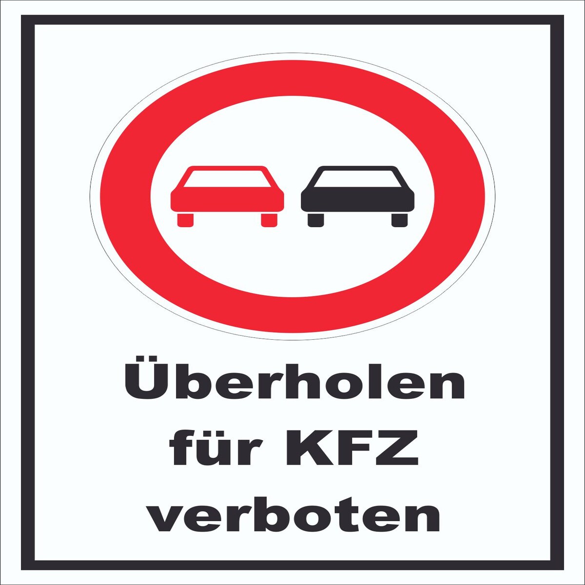 Überholverbot KFZ Schild A6 (105x148mm)