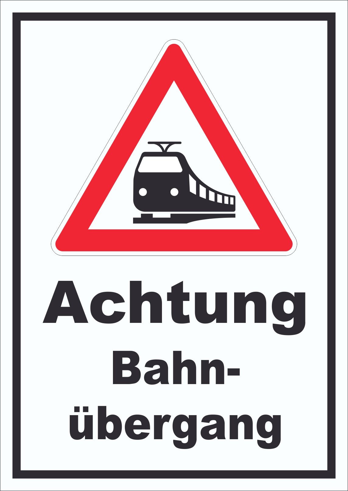 Schild Achtung Bahnübergang A0 Rückseite selbstklebend