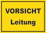 thumbnail of Vorsicht Leitung Schild mit Text A6 (105x148mm)