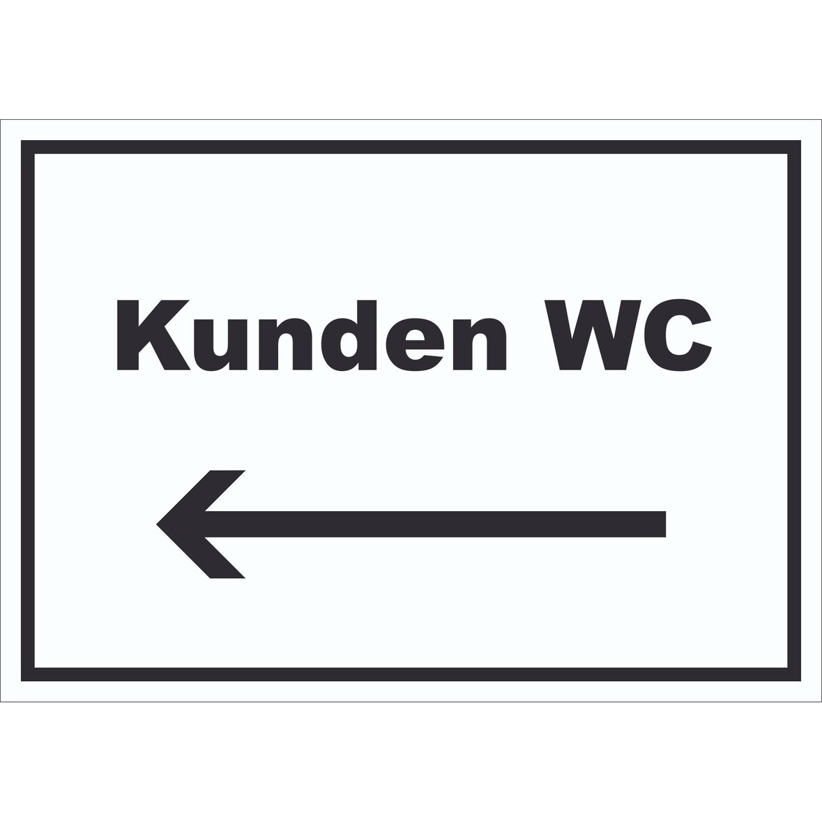 Kunden WC Schild mit Text und Richtungspfeil links Toilette waagerecht A0 Rückseite selbstklebend