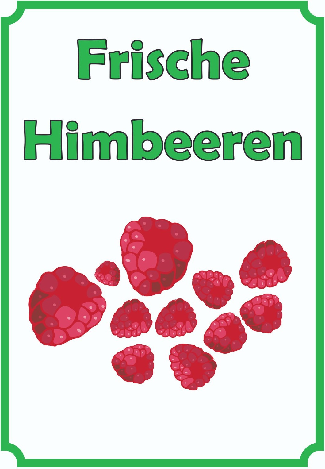 Frische Himbeeren Schild Hochkant A2 Rückseite selbstklebend
