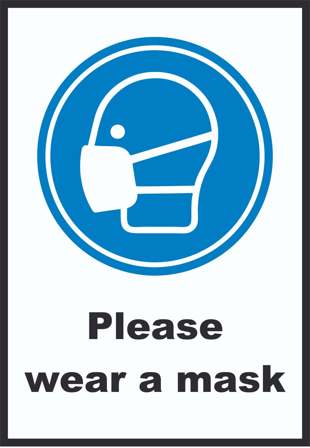 Please wear a mask Schild A0 (841x1189mm)