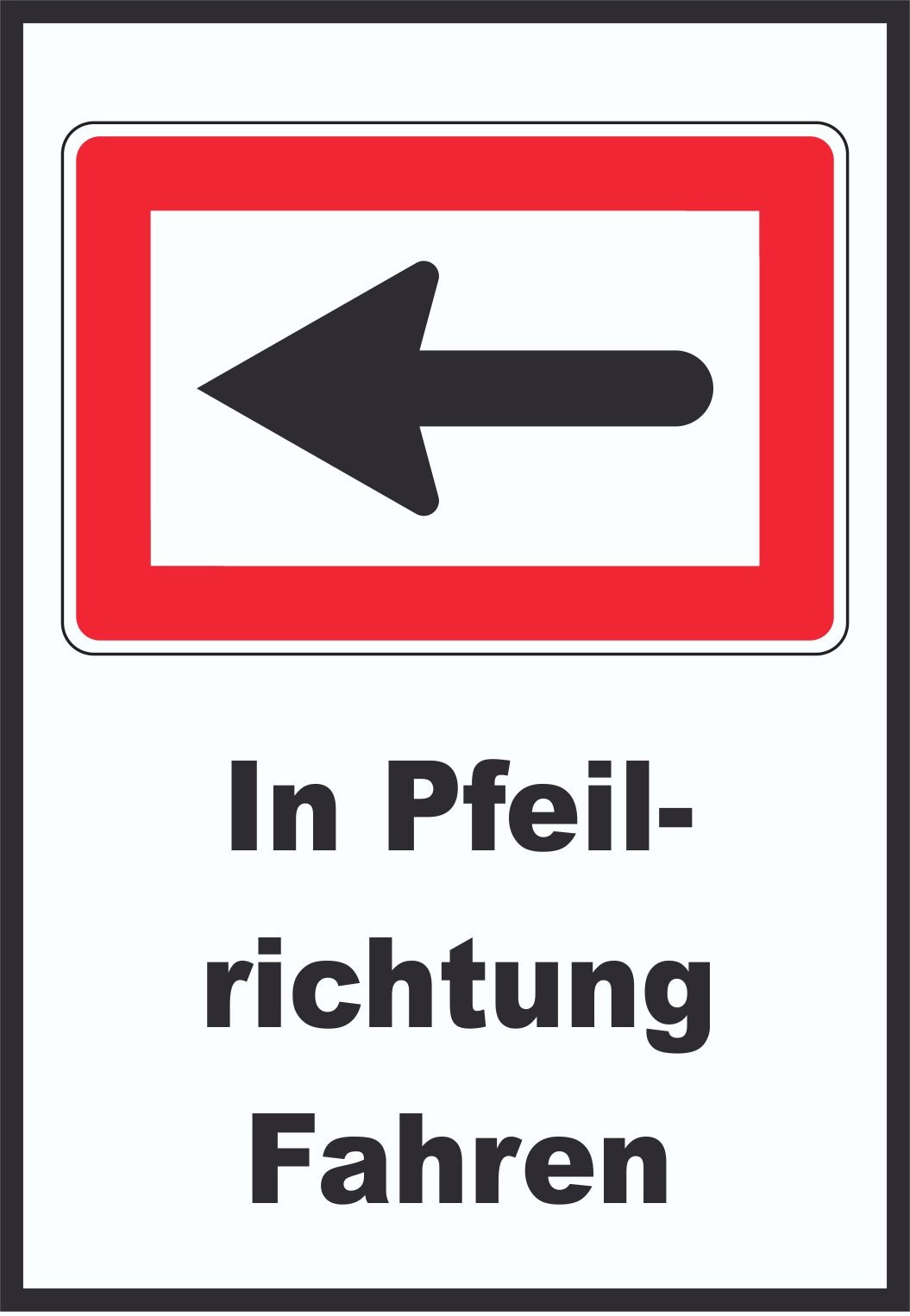 In Pfeilrichtung fahren links Symbol und Text A3 Rückseite selbstklebend