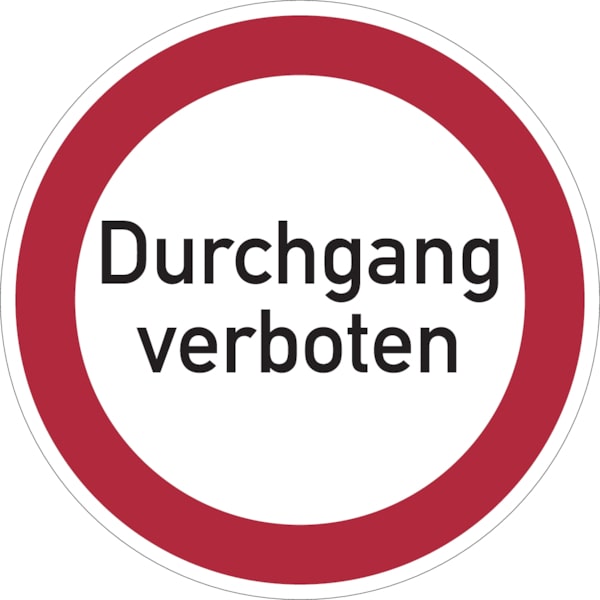 Verbotsschild, Durchgang verboten - praxisbewährt - 400x0.6 mm Aluminium geprägt
